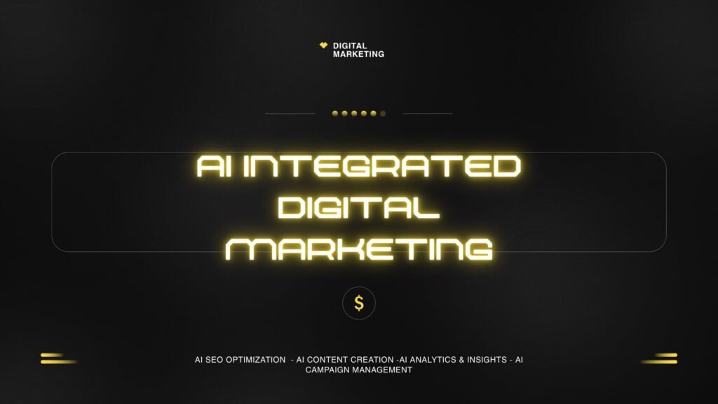 AI Integrated Digital Marketing:5 Powerful Lesson From My Experience